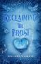 [Enchanted 04] • Reclaiming the Frost